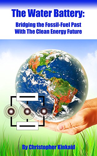 The Water Battery: Bridging The Fossil Fuel Past With The Clean Energy Future