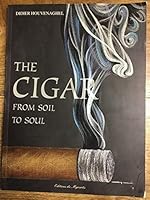 The Cigar From Soil to Soul 2960079809 Book Cover