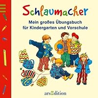 Schlaumacher. Mein großes Übungsbuch für Kindergarten und Vorschule. 3760758894 Book Cover