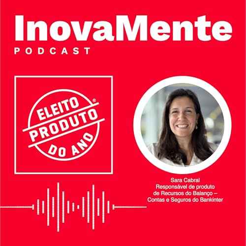 🎧 Ep. 38 &ndash; Bankinter: uma conta digital pensada para simplificar a vida financeira