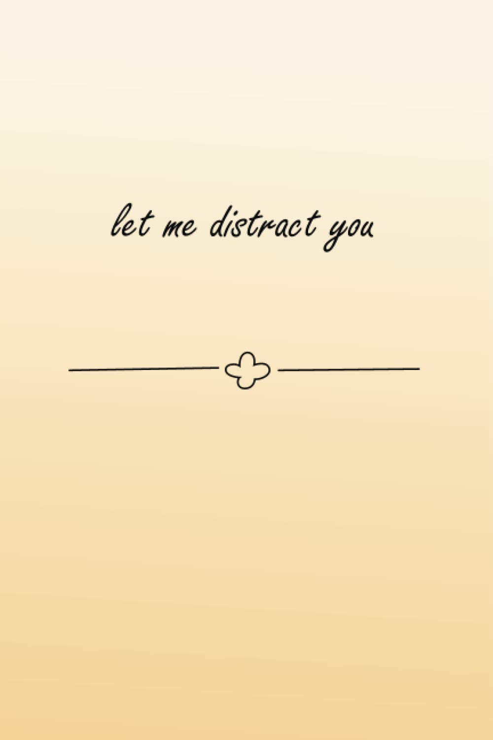 let me distract you: Notebook. math graph paper.100 pages. 6" x 9" (15.24 cm x 22.86 cm).Perfect gift for your friends.
