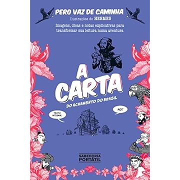 Capa do livro A carta do achamento do Brasil: Imagens, dicas e notas explicativas para transformar sua leitura em uma aventura