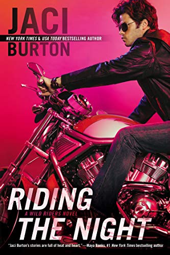 Riding the Night (A Wild Riders Novel)