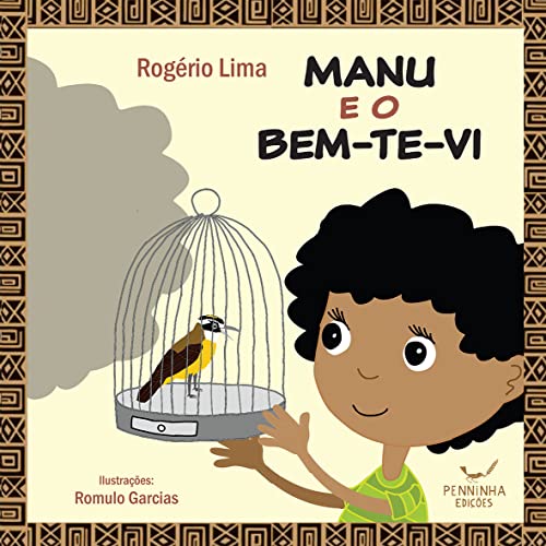 Review de Manu García - cinco favoritos. 13 MANU E O BEM-TE-VI