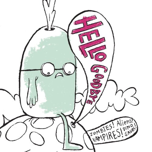 Hellogoodbye