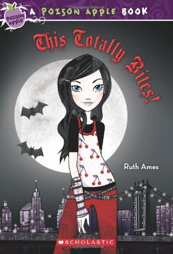 Poison Apple #2: This Totally Bites!