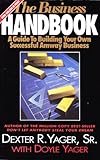 The Business Handbook (A Guide To Building Your Own Successful Amway Business)