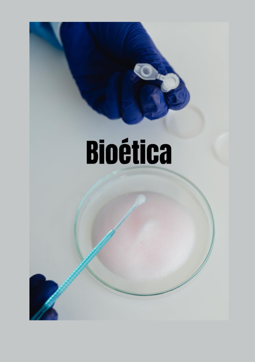 Bioética