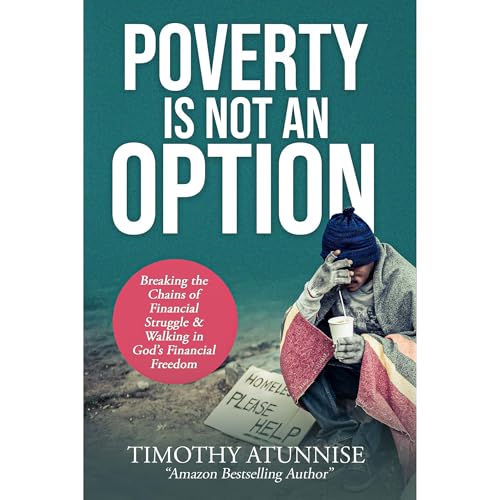 Poverty Is Not An Option by Timothy Atunnise episode artwork
