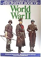 Military Uniforms & Weaponry. The Poster Book of World War II 051764472X Book Cover