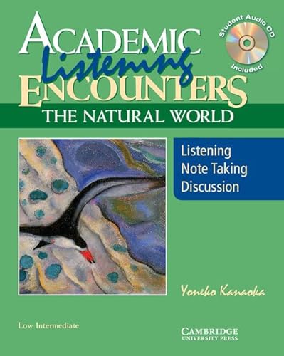 Academic Listening Encounters The Natural World (Academic Listening Encounters Series)