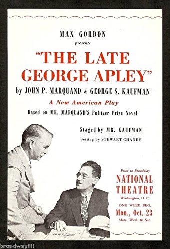 George S. Kaufman "LATE GEORGE APLEY" Leo G. Carroll 1944 Tryout Flyer