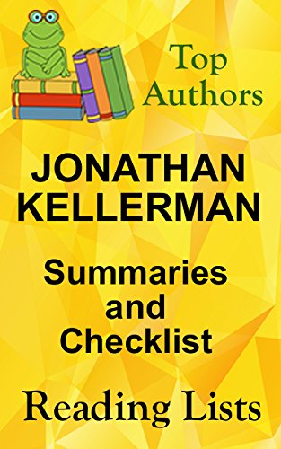JONATHAN KELLERMAN BOOKS CHECKLIST AND SUMMARIES IN ORDER - List ...