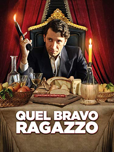  Quel bravo ragazzo