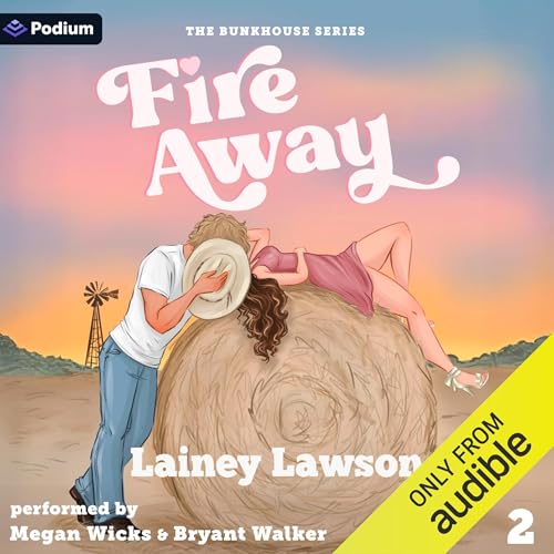 Fire Away by Lainey Lawson episode artwork