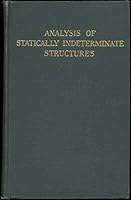 Analysis of Statically Indeterminate Structures B0043YPK8Q Book Cover