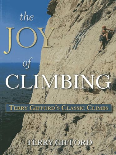 Joy of Climbing (Terry Gifford's Classic Climbs)