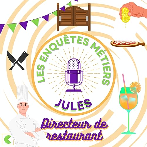 Jules, Directeur de restaurant