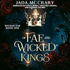 Of Fae and Wicked Kings Audiolibro Por Jada McCrary arte de portada
