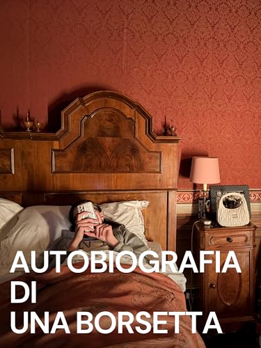 Autobiografia di una Borsetta