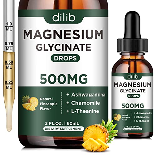 dilib Magnesium Glycinate 500mg - Liquid Magnesium Drops Ashwagandha L - Theanine Chamomile - Calm & Stress Relief Relaxation Restful Sleep Muscle Heart Health Vegan - 2 Fl Oz (30 Days)