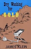 Dry Washing for Gold 0935182764 Book Cover