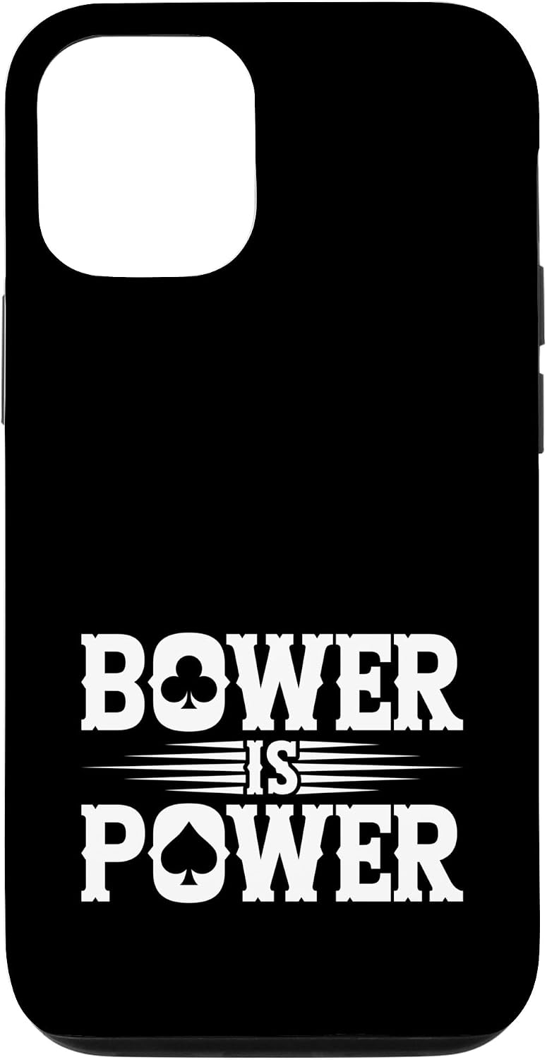 Euchre Card Game Lover Euchre Player Bower Is Power Case for iPhone 12/12 Pro
