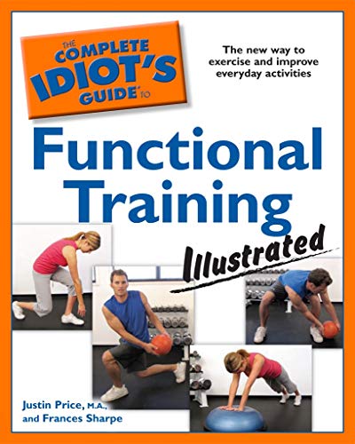 fitness hiit – The Complete Idiot’s Guide to Functional