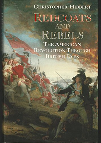 Redcoats and Rebels: The American Revolution Th... 039302895X Book Cover