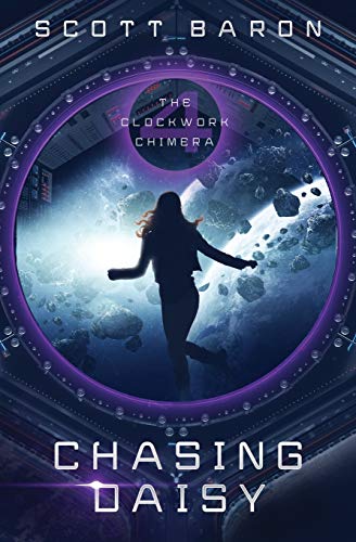 Chasing Daisy: The Clockwork Chimera Book 4 view 2