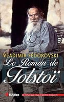 Le Roman De Tolstoï 2268069141 Book Cover