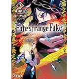 Fate/strange Fake(7) (電撃文庫)