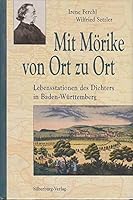 Mit Mörike von Ort zu Ort. 387407577X Book Cover