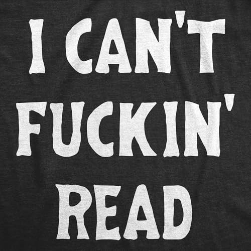 Crazy Dog T-Shirts I Cant F*ckin Read Baby Bodysuit Funny Sarcastic Baby Joke Novelty Jumper for Infants2