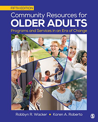 Community Resources for Older Adults: Programs and Services in an
