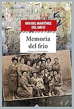 Memoria del frío: 74 (Sensibles a las Letras)