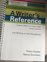 A Writer's Reference Custom Edition for Fresno Sta 1457640929 Book Cover