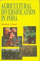 Agricultural Diversification in India: Potentials and Prospects in Developed Region 8170997127 Book Cover