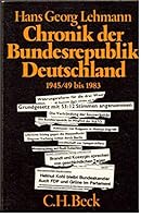 Chronik der Bundesrepublik Deutschland 3406095755 Book Cover