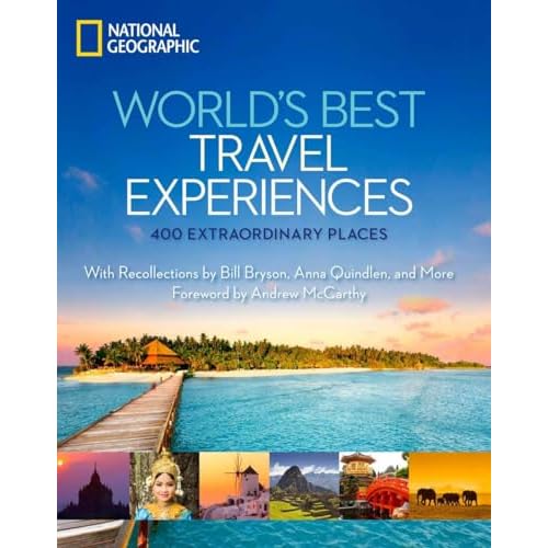 World’s Best Travel Experiences: 400 Extraordinary Places Hardcover – October 30, 2012