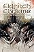 Eldritch Chrome: Unquiet Tales of a Mythos-Haunted Future