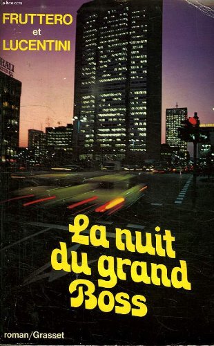 La Nuit du Grand Boss