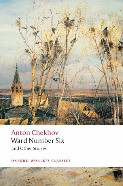 Ward Number Six and Other Stories (Oxford World's Classics)