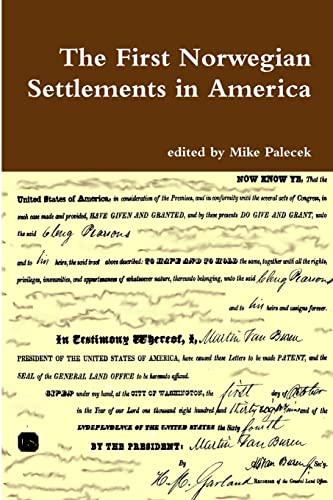 The First Norwegian Settlements in America