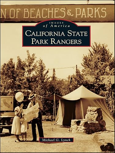 California State Park Rangers (Images of America)