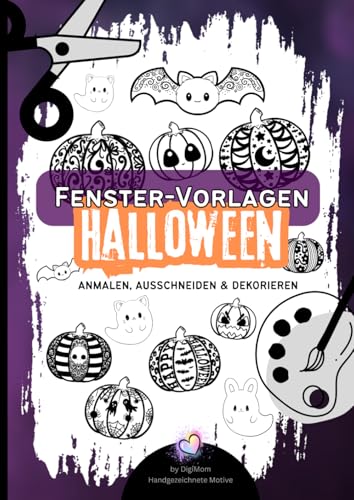 Schaurig süße Fensterbilder Halloween, Mal- und Schneidebuch |...