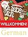 WILLKOMMEN COURSEBOOK 2ND EDITION: A FIRST COURSE IN GERMAN
