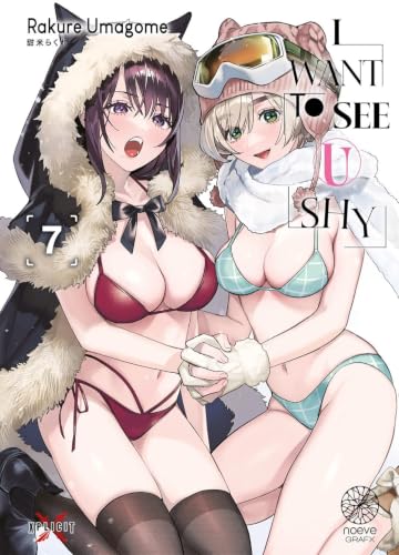 I want to see U shy — Tome 7