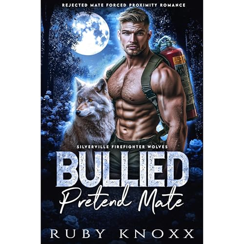 Bullied Pretend Mate Audiolibro Por Ruby Knoxx arte de portada
