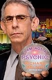 I Am Not a Psychic!: A Novel